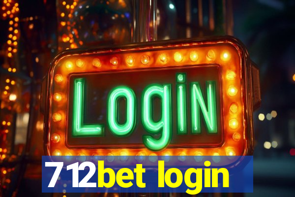 712bet login